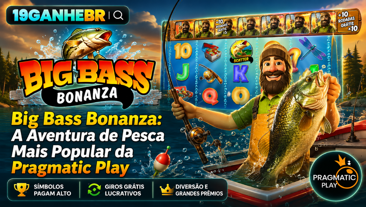 big bass bonanza | ganhebr